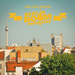 Berlin Boom Orchestra, "Kopf, Stein, Pflaster" (2015)