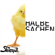 Skatapult, Halbe Sachen, CD 2018